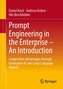 Prompt Engineering in the Enterprise - An Introduction