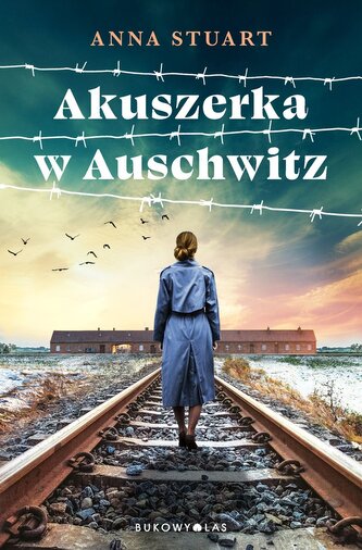 Akuszerka w Auschwitz