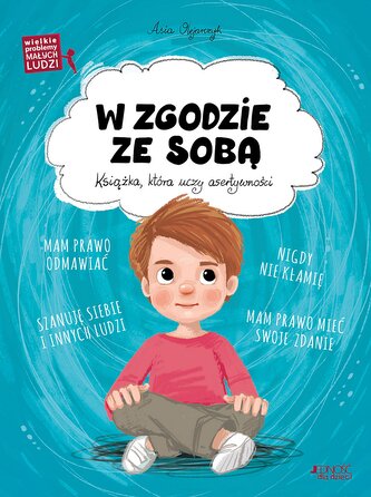 W zgodzie ze sobą. Wielkie problemy małych ludzi
