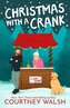 Christmas With a Crank