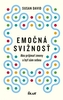 Emočná svižnosť: Ako prijímať zmeny a byť sám sebou