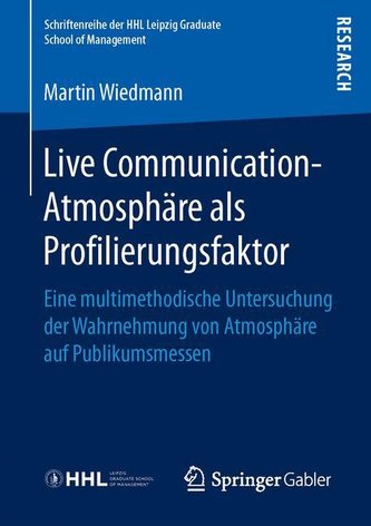 Live Communication-Atmosphäre als Profilierungsfaktor