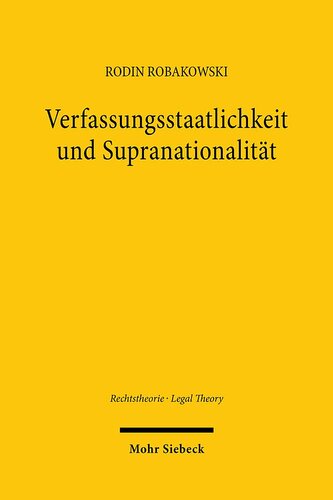 Verfassungsstaatlichkeit und Supranationalität