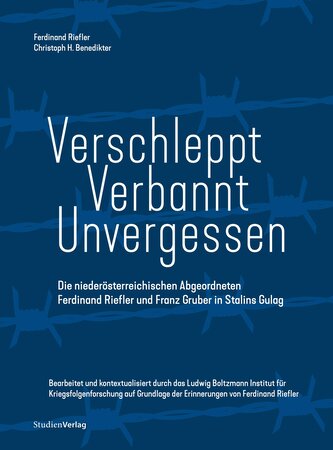 Verschleppt - Verbannt - Unvergessen
