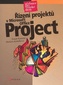 Řízení projektů v Microsoft Office Project