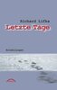 Letzte Tage