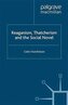 Reaganism, Thatcherism and the Social Novel