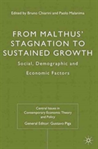 From Malthus' Stagnation to Sustained Growth