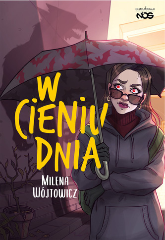 W cieniu dnia. W świetle nocy. Tom 2