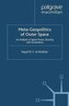 Meta-Geopolitics of Outer Space