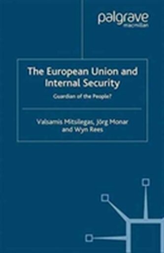 The European Union and Internal Security