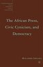 The African Press, Civic Cynicism, and Democracy