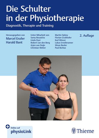 Die Schulter in der Physiotherapie Die Schulter in der Physiotherapie