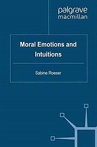 Moral Emotions and Intuitions