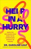 Help in a Hurry