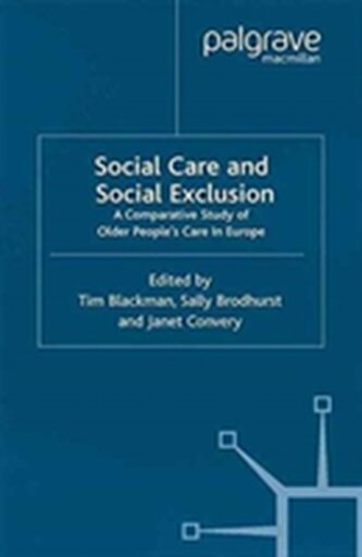 Social Care and Social Exclusion