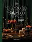 The Little Gothic Bakeshop