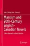 Marxism and 20th-Century English-Canadian Novels