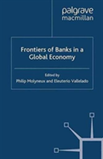 Frontiers of Banks in a Global Economy