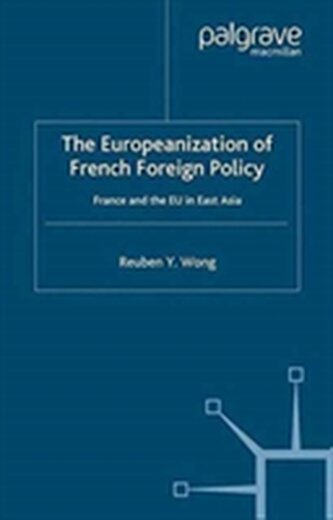 The Europeanization of French Foreign Policy
