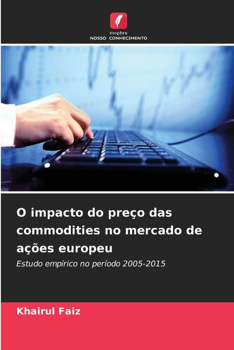 O impacto do preço das commodities no mercado de ações europeu