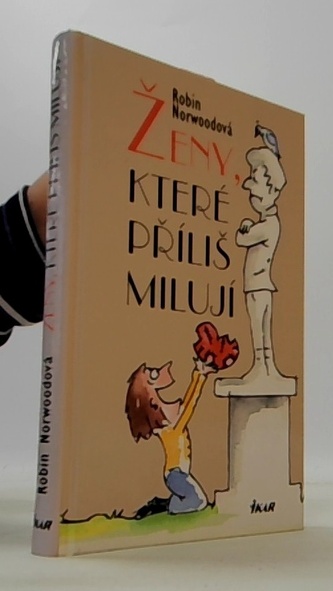 Ženy, které příliš milují