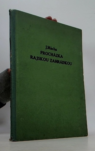 Procházka rajskou zahrádkou