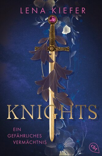 Knights - Ein gefährliches Vermächtnis