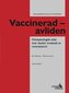 Vaccinerad - avliden