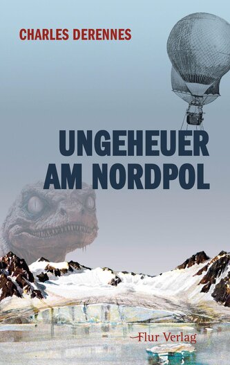Ungeheuer am Nordpol