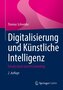 Digitalisierung und Künstliche Intelligenz