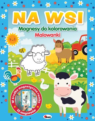 Magnesy do kolorowania. Na wsi