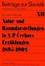 Natur- und Raumdarstellungen in A.P. Cechovs Erzählungen 1895-1902