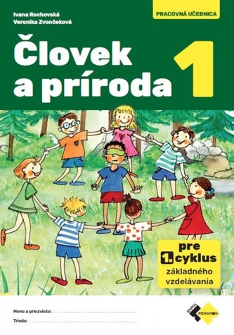 Človek a príroda 1 - pracovná učebnica
