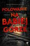 Polowanie na Babiej Górze