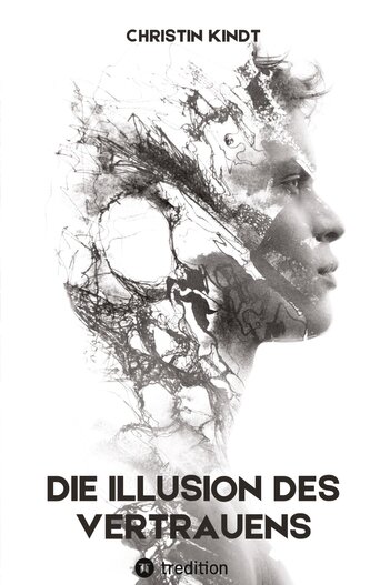 Die Illusion des Vertrauens