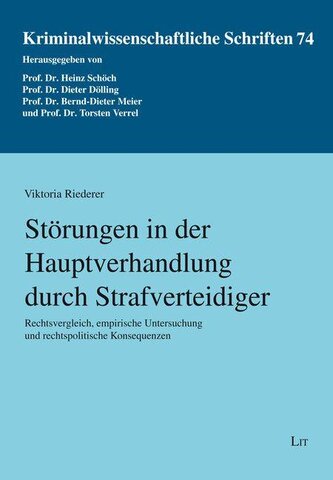 Störungen in der Hauptverhandlung durch Strafverteidiger