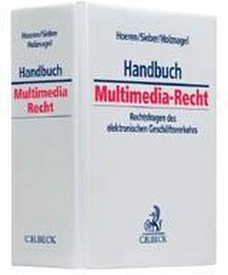 Handbuch Multimedia Recht (ohne Fortsetzungsnotierung). Inkl. 46. Ergänzungslieferung