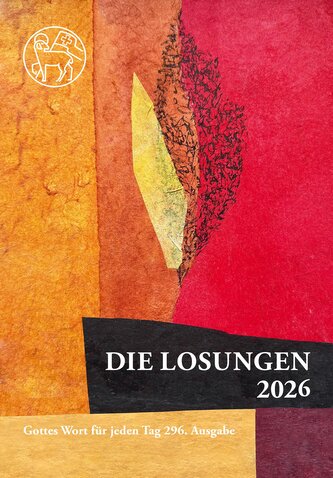 Losungen Schweiz 2026 / Die Losungen 2026