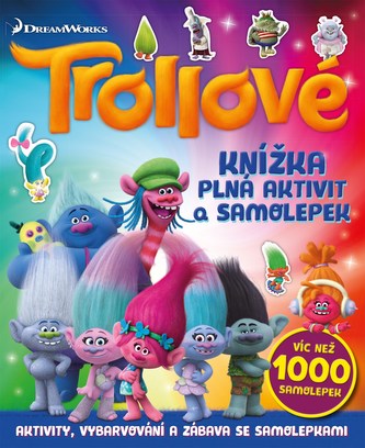 Trollové - Knížka plná aktivit a samolepek