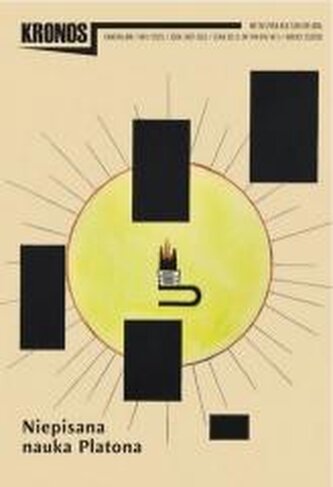 Kronos 1/2025 Niepisana nauka Platona Kronos 1/2025 Niepisana nauka Platona
