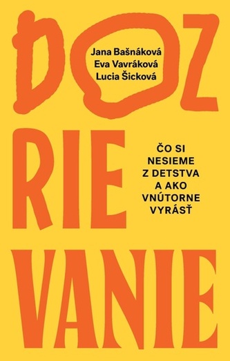 Dozrievanie Dozrievanie