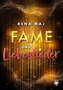 Fame und Liebeslieder