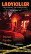 Ladykiller: The True Story of a Texas Cop and Wife-Killer--And the Unbelievable Perversions of Justice That Almost Set Him Free