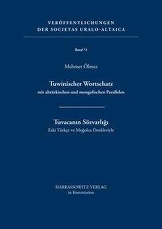 Tuwinischer Wortschatz mit alttürkischen und mongolischen Parallelen