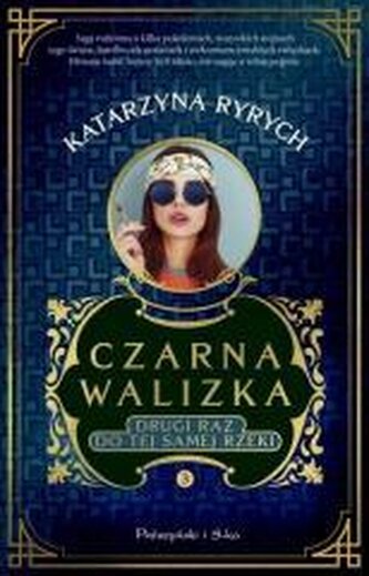 Czarna walizka. Drugi raz do tej samej rzeki (Duże Litery) Czarna walizka. Drugi raz do tej samej rzeki (Duże Litery)