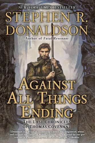 Against All Things Ending