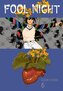Fool Night 6