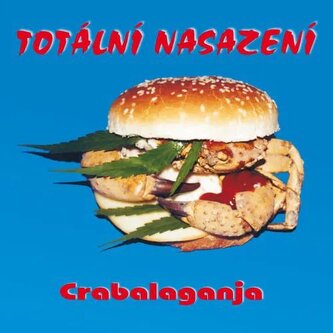 Totální Nasazení:  Crabalaganja