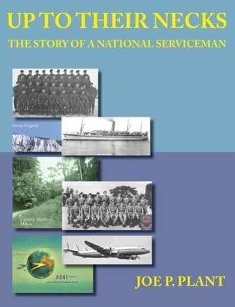 Up to Their Necks - The Story of a National Serviceman